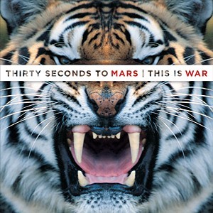 This is War - 30 seconds to Mars