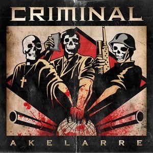 Criminal - Akelarre