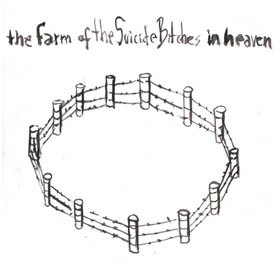 The Sucide Bitches - Farm of The Suicide Bitches in Heaven
