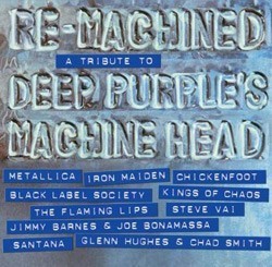 Re-Machined: A Tribute To Deep Purple's Machine Head (2012)