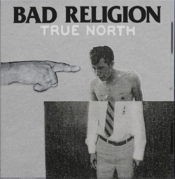Bad Religion - True North