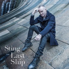 Sting - The Last Ship - 2013