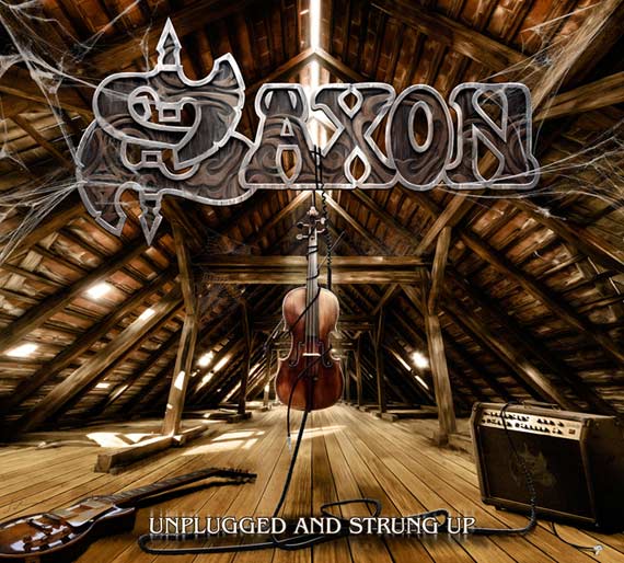Saxon - Unplugged and Strungup (2013)