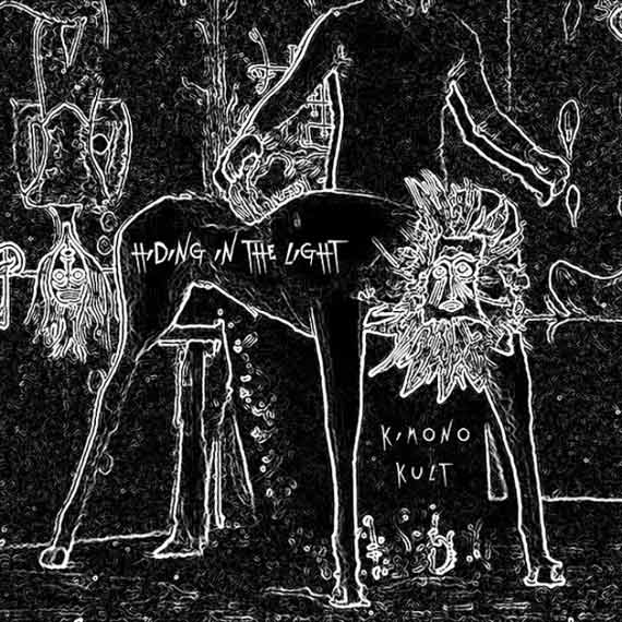 Kimono Kult - Hiding In The Light (2014)