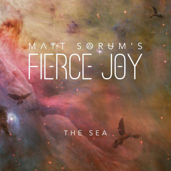 Matt Sorum’s Fierce Joy - The Sea (single, 2014)