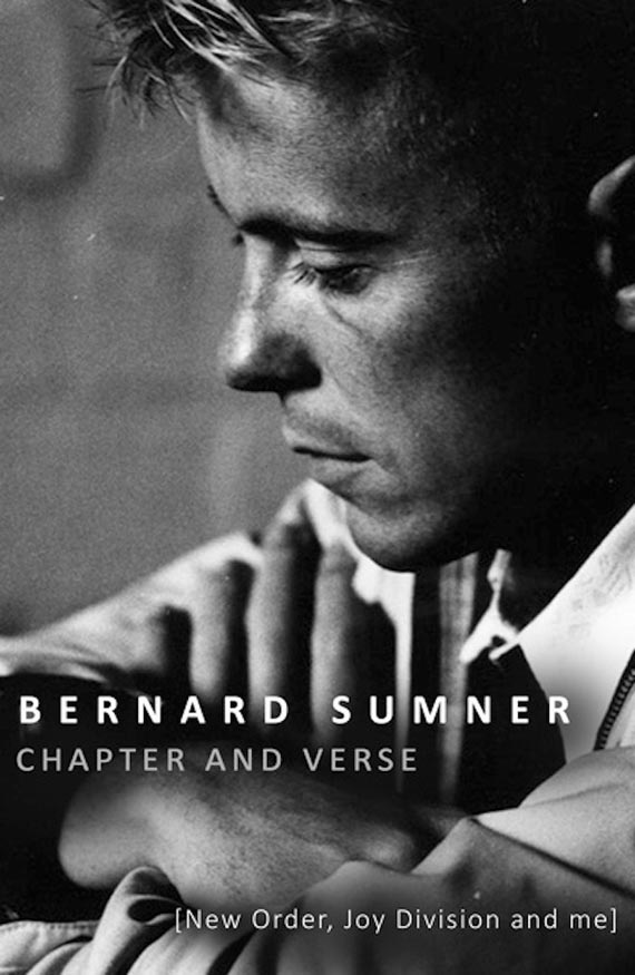 Bernard Sumner - Chapter and Verse (2014)