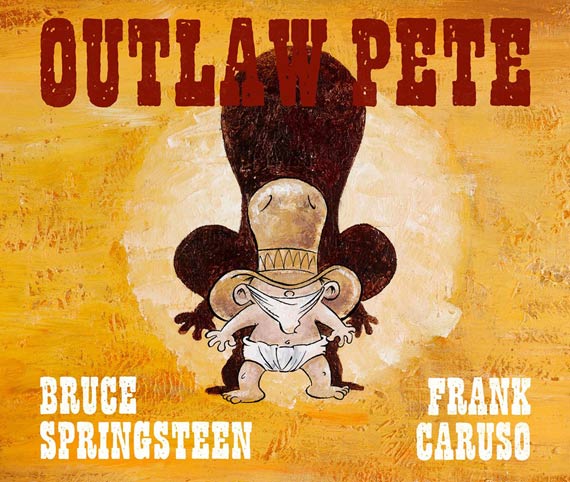 Bruce Springsteen & Frank Caruso - Outlaw Pete (2014)