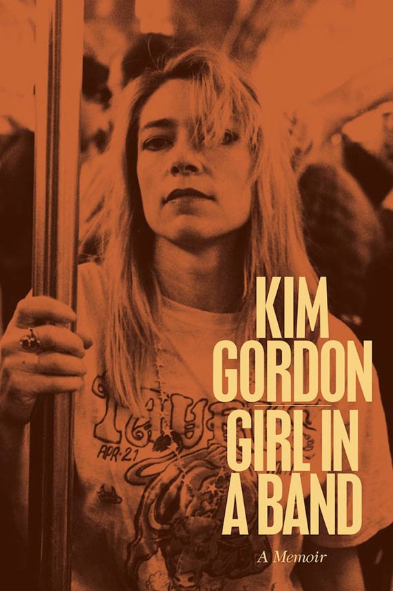 Kim Gordon - Girl in a Band (2015)